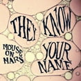 thumbnail image 1 of Mouse on Mars - They Know Your Name - Techno - Vinyl [7-Inch], 1 of 1
