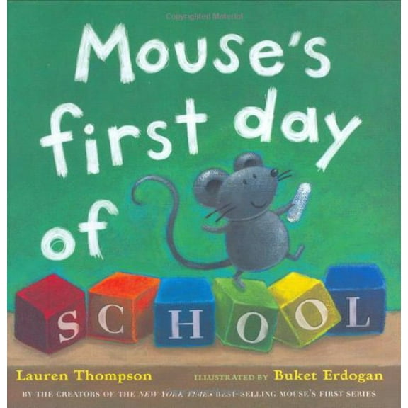 Pre-Owned Mouse's First Day of School (Hardcover) 0689847270 9780689847271