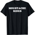 thumbnail image 1 of Moustache Rides T-Shirt, 1 of 4