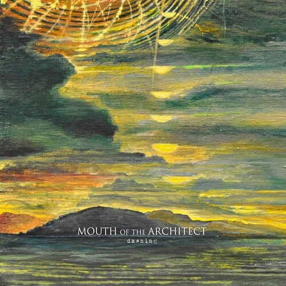 Mouth of the Architect - Dawning - Heavy Metal - CD