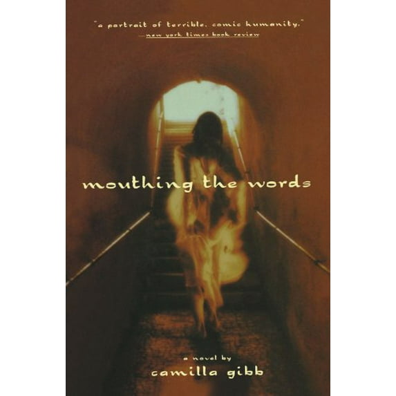 Pre-Owned Mouthing the Words: A Novel Paperback
