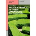 thumbnail image 1 of Mouton Textbook English Syntax in Three Dimensions: History - Synchrony - Diachrony, (Paperback), 1 of 1
