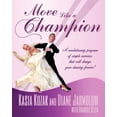thumbnail image 1 of Move Like a Champion: The Power of Understanding How Your Body Works, (Paperback), 1 of 1