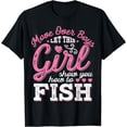 thumbnail image 1 of Move Over Boys Let This Girl Show You How To fish T shirt, 1 of 3