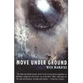 thumbnail image 1 of Pre-Owned Move Under Ground Paperback, 1 of 1