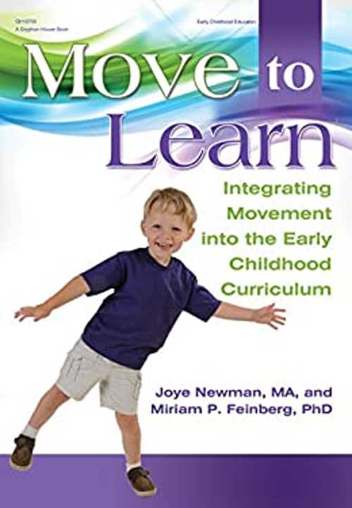 Pre-Owned Move to Learn: Integrating Movement Into the Early Childhood ...