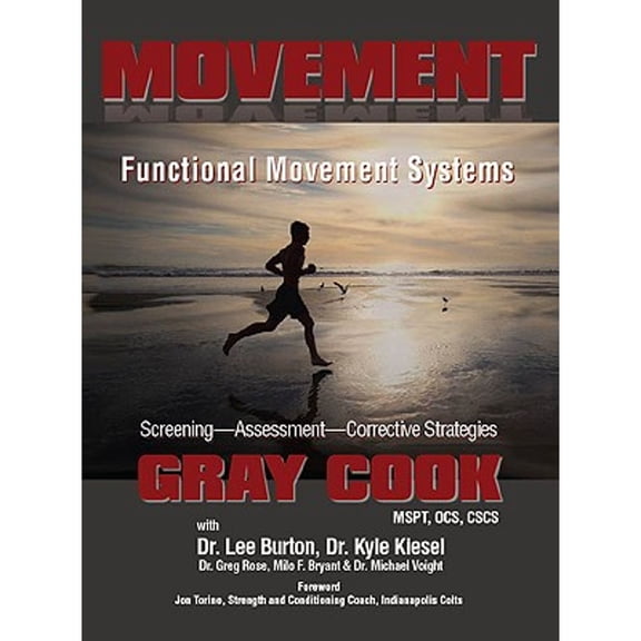 Pre-Owned Movement : Functional Movement Systems: Screening, Assessment, and Corrective Strategies