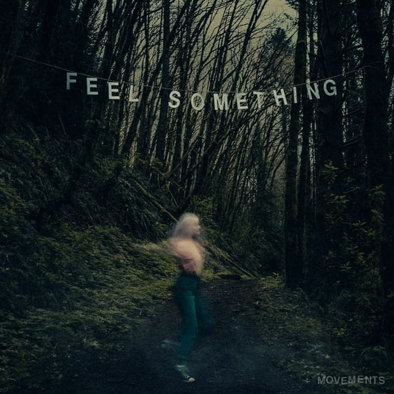 Movements - Feel Something - Music & Performance - Vinyl