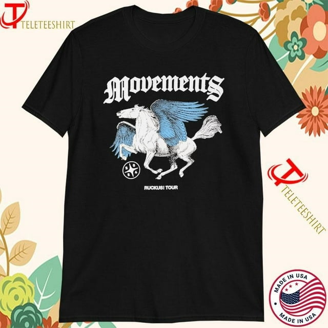 Movements Ruckus Pegasus Tour 2024 Tshirts