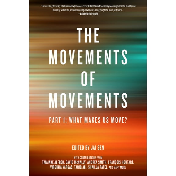 Movements of Movements: Part 1: What Makes Us Move? (Paperback)