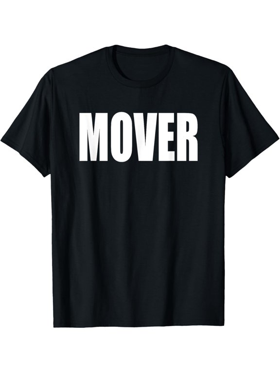 Mover T Shirts for Moving Crew T-Shirt