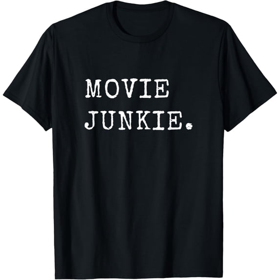 Movie Buff Gifts For Men Women Film Lover, Movie Junkie T-Shirt