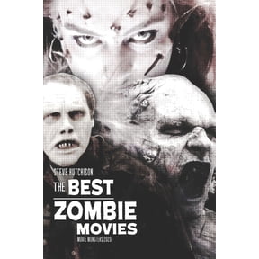 Movie Monsters 2020 (B&w): The Best Zombie Movies (Series #5) (Paperback)