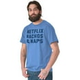 thumbnail image 1 of Movie Short Sleeve T-Shirt Tees Tshirts s Nachos Naps Funny Chill Weekend Gift, 1 of 6