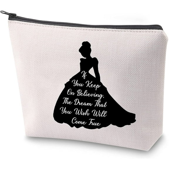 Movies Inspire Gift Princess Makeup Bag If You Keep On Believing The Dream That You Wish Will Come True Cosmetic Bag