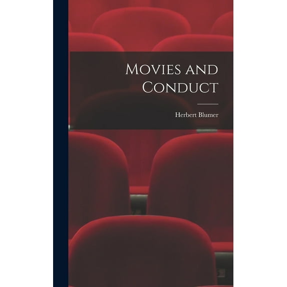 Movies and Conduct (Hardcover)