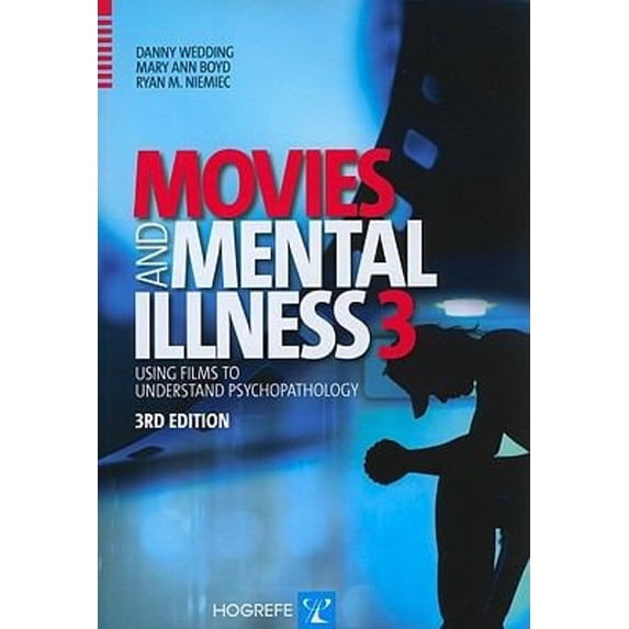 Pre-Owned Movies and Mental Illness: Using Films to Understand Psychopathology (Paperback) 088937371X 9780889373716