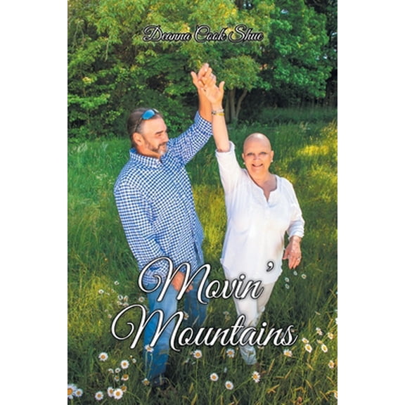 Pre-Owned Movin' Mountains (Paperback) 1636923895 9781636923895
