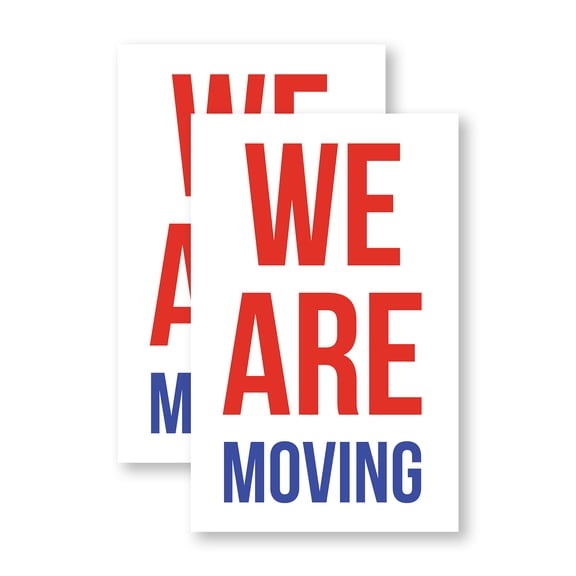 We Are Moving (2-Pack) 24 Inch x 36 Inch Vinyl Decals | Sign Insert Peel & Stick Decals Stickers Window Signs | Business Transition, Clear Messaging, Professional Signage | Made in USA