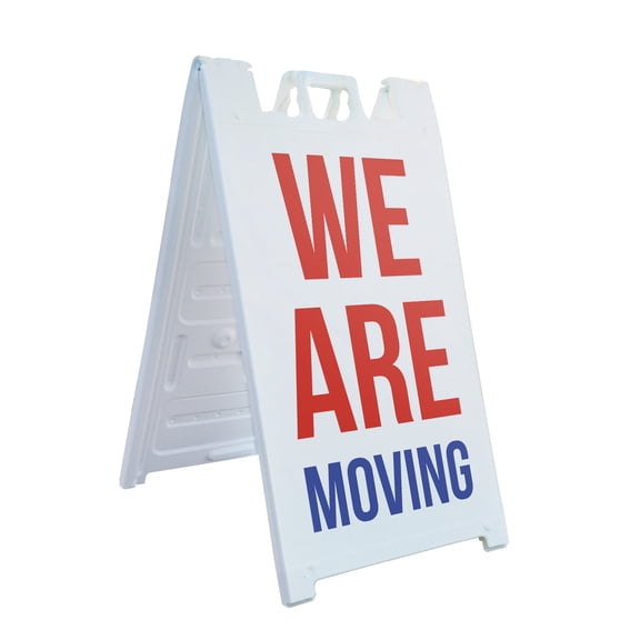 We Are Moving 24" x 36" Double Sided A-Frame Sidewalk Sign Includes 2 Plastic Inserts Foldable Portable White Signicade Sandwich Board Business Transition Clear Messaging Professional