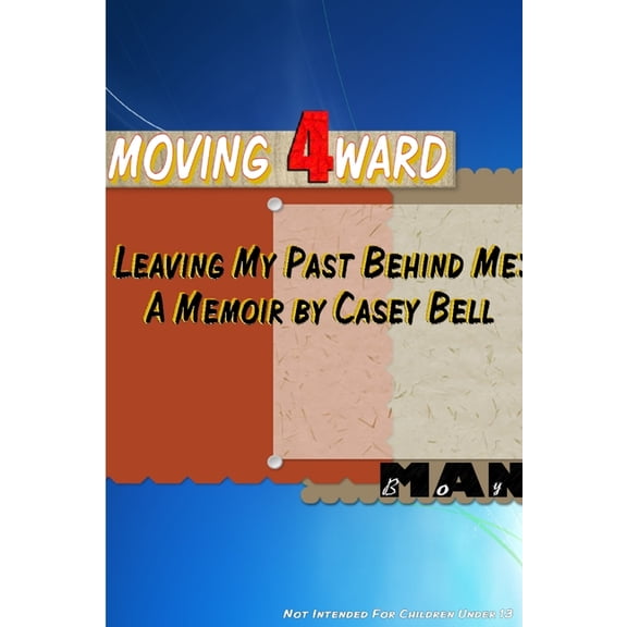 Moving 4ward (Paperback)