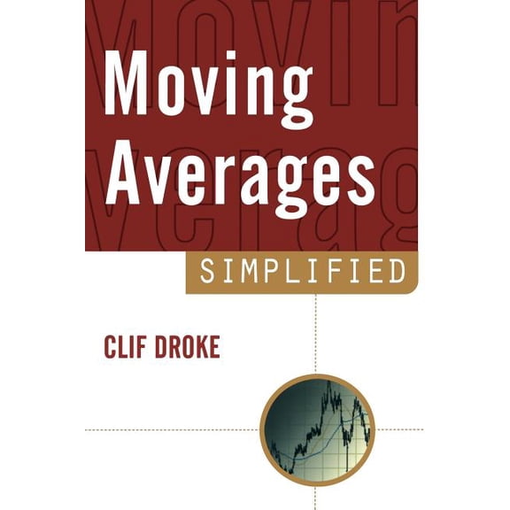 Moving Averages Simplified, (Paperback)
