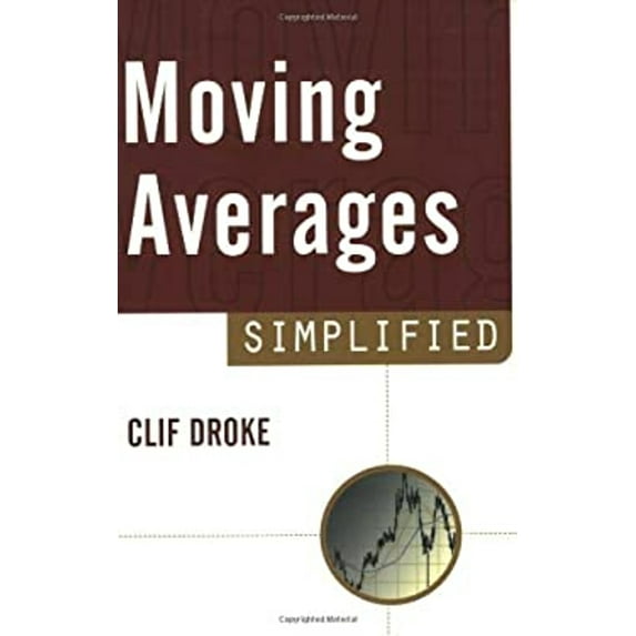 Pre-Owned Moving Averages Simplified (Paperback) 1883272661 9781883272661