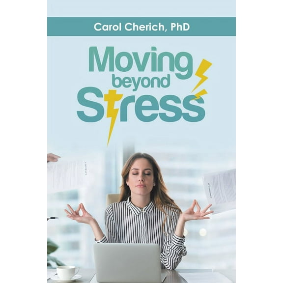 Moving Beyond Stress, (Paperback)