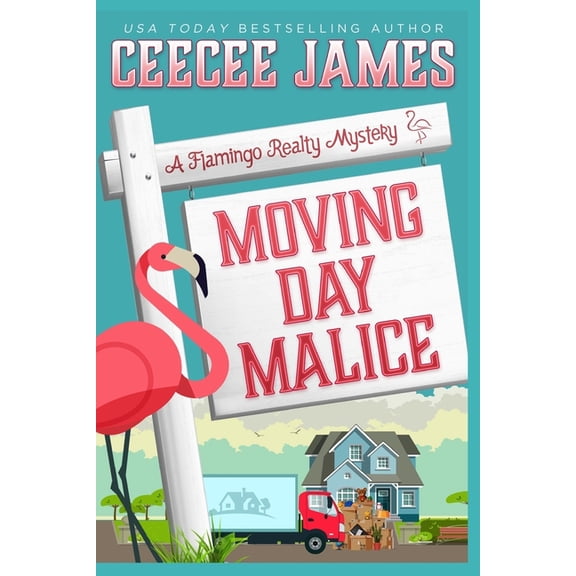 Moving Day Malice (Paperback) by Ceecee James