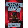 thumbnail image 1 of Moving Fear, (Paperback), 1 of 1