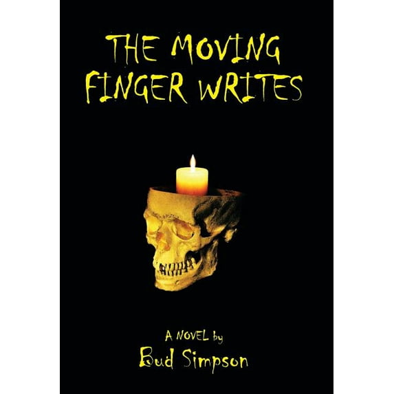 Moving Finger Writes