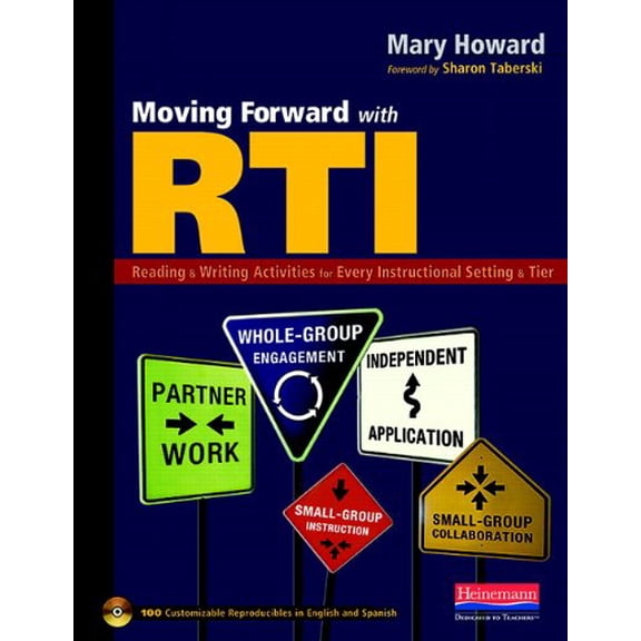 Pre-Owned Moving Forward with RTI: Reading & Writing Activities for Every Instructional Setting & Tier: Small-Group Instruction, Independent Application, ... Engagement, and Small-Group Paperback