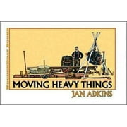 Moving Heavy Things (Paperback)