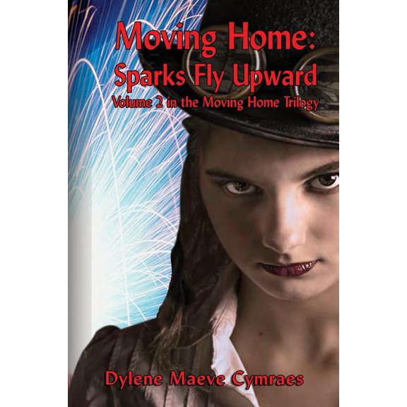 Moving Home: Sparks Fly Upward