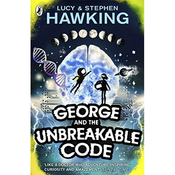 Pre-Owned George and the Unbreakable Code (George's Secret Key to the Universe) (Paperback) 0552570052 9780552570053