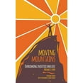 thumbnail image 1 of Moving Mountains Overcoming Injustice and Loss: Michaels Story, Book 1, (Paperback), 1 of 1