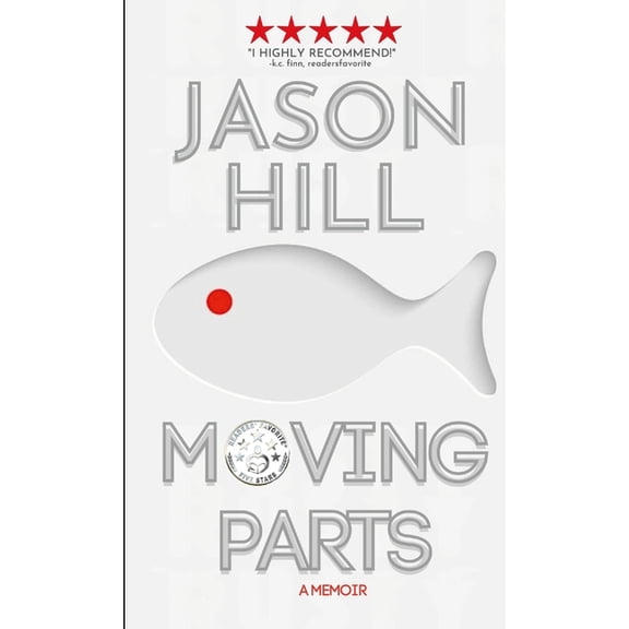 Moving Parts: A Memoir, (Paperback)
