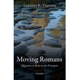 thumbnail image 1 of Moving Romans : Migration to Rome in the Principate, 1 of 1