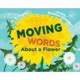 thumbnail image 1 of Moving Words About a Flower (Hardcover), 1 of 1