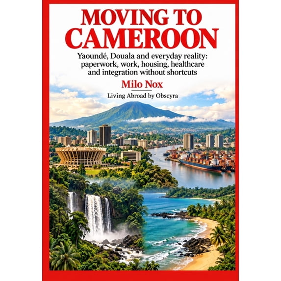 Moving to Cameroon: YaoundÃ©, Douala and everyday reality: paperwork ...