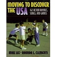 thumbnail image 1 of Pre-Owned Moving to Discover the U. S. A. : 142 Action Rhymes, Songs, and Games 9780880117999 /, 1 of 1