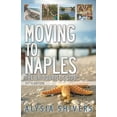 thumbnail image 1 of Moving to Naples The Un-Tourist Guide, (Paperback), 1 of 1