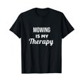 thumbnail image 1 of Mowing Is My Therapy Gardening Hobby Gardener T-Shirt, 1 of 5