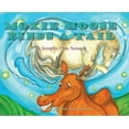 thumbnail image 1 of Moxie Moose Finds A Tail, (Hardcover), 1 of 1