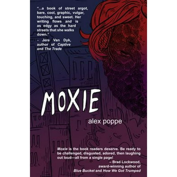 Pre-Owned Moxie Paperback Alex Poppe