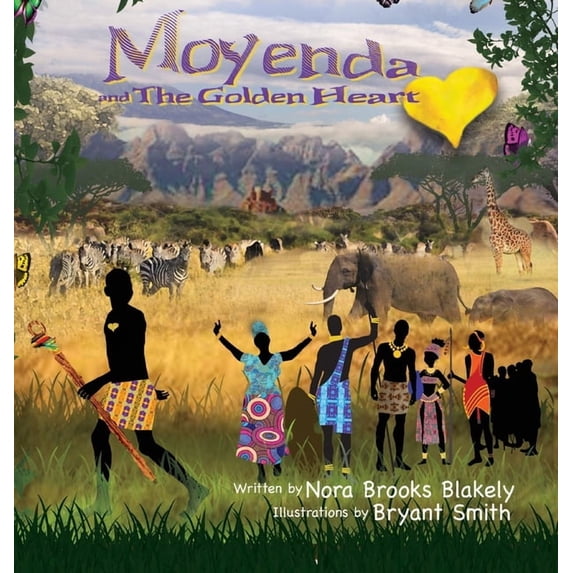 Moyenda and The Golden Heart, (Hardcover)