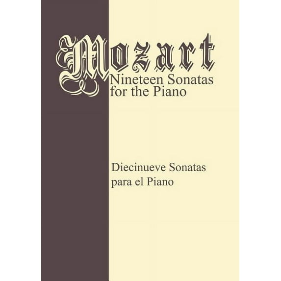 Mozart 19 Sonatas - Complete: Piano Solo, (Paperback)