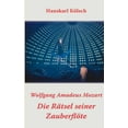 thumbnail image 1 of Mozart - Die Rätsel seiner Zauberflöte, (Paperback), 1 of 1
