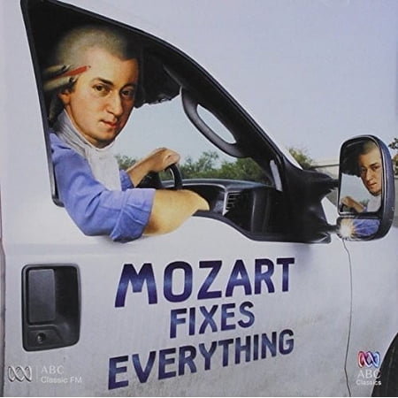 Mozart Fixes Everything / Various