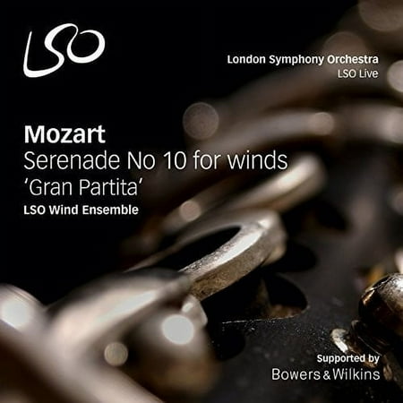 Mozart / Lso Wind Ensemble - Mozart: Serenade No. 10 for Winds ''Gran Partit'' - Music & Performance - SACD